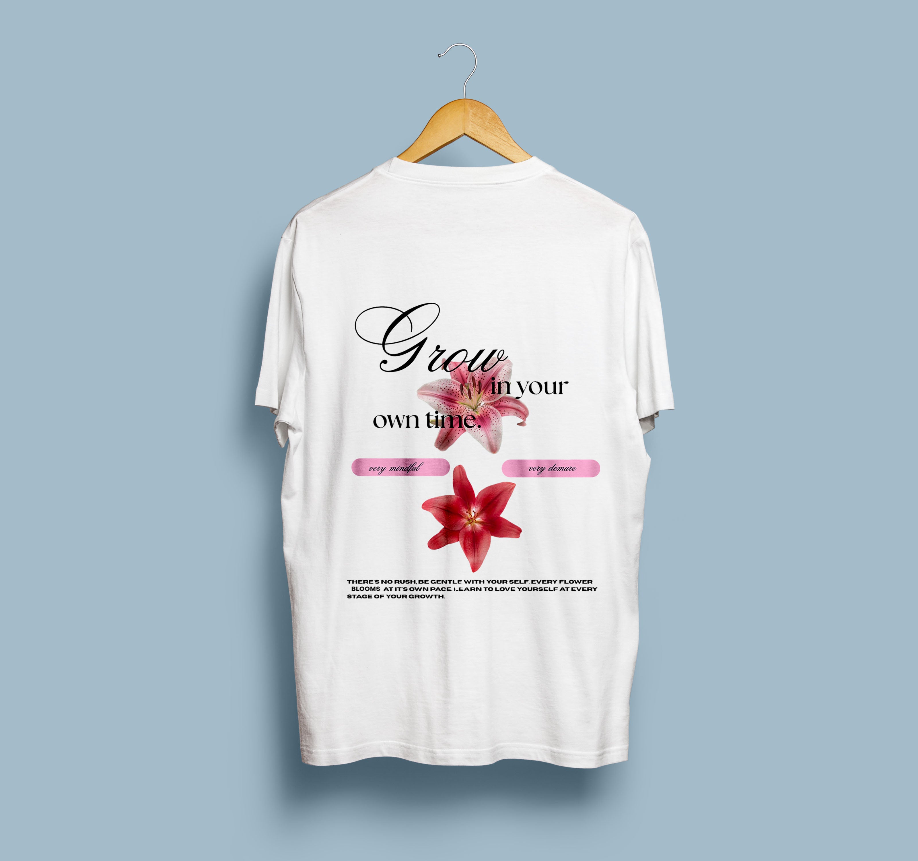 Grow in Your Own Time Back Print Aesthetic Floral T-Shirt