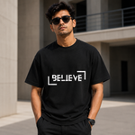 Believe Graphic T-Shirt – Minimalist Motivational Typography Tee for Men & Women