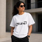 Believe Graphic T-Shirt – Minimalist Motivational Typography Tee for Men & Women